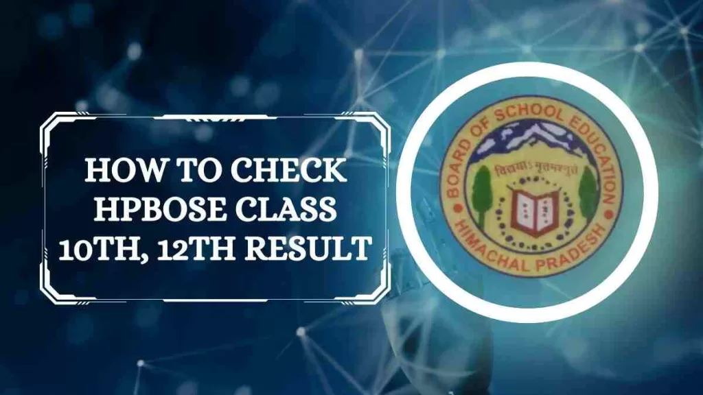 HP Board Result 2023 How to check HPBOSE Class 10th, 12th Result