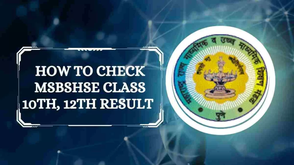 Maharashtra Board Result 2023 How to check MSBSHSE Class 10th, 12th Result