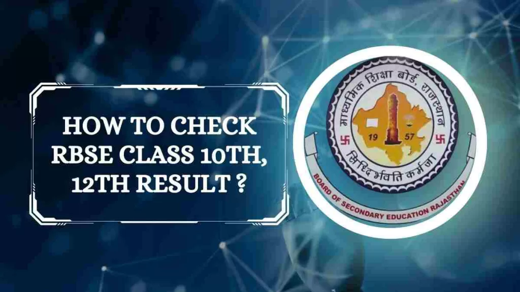 Rajasthan Board Result 2023 How to check RBSE Class 10th, 12th Result